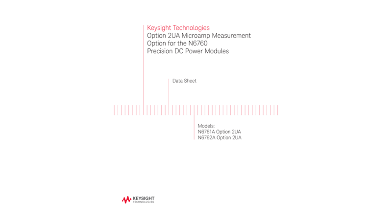 Option 2UA Microamp Measurement Option for the N6760 Precision DC Power Modules